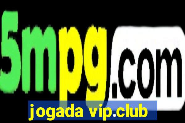 jogada vip.club